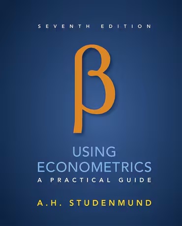 Using Econometrics A Practical Guide 7th Edition Studenmund