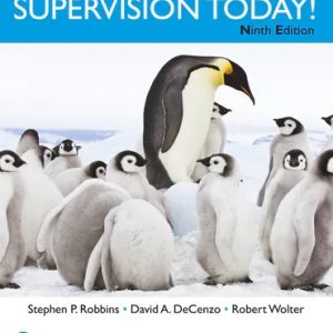 Supervision Today! 9th Edition Robbins