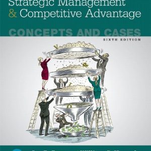 Strategic Management and Competitive Advantage Concepts and Cases 6th Edition Barney