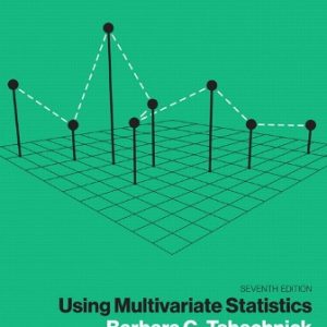 Using Multivariate Statistics 7th Edition Tabachnick