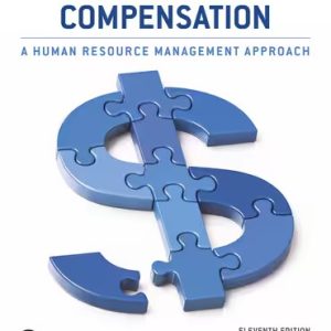 Strategic Compensation: A Human Resource Management Approach 11th Edition Martocchio
